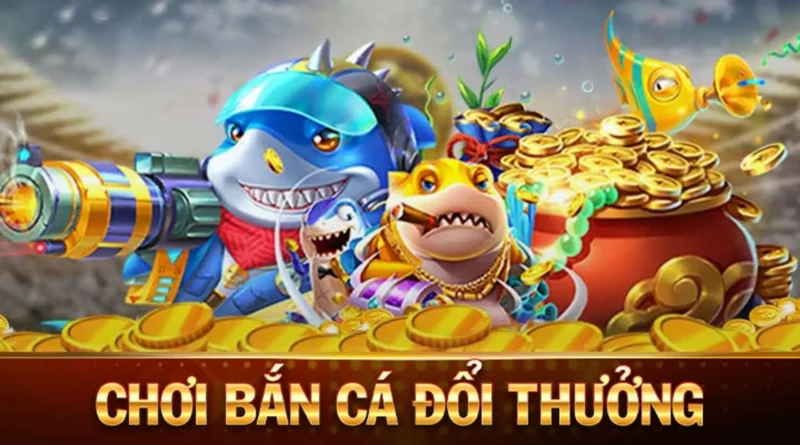 bắn cá đổi thưởng Rik