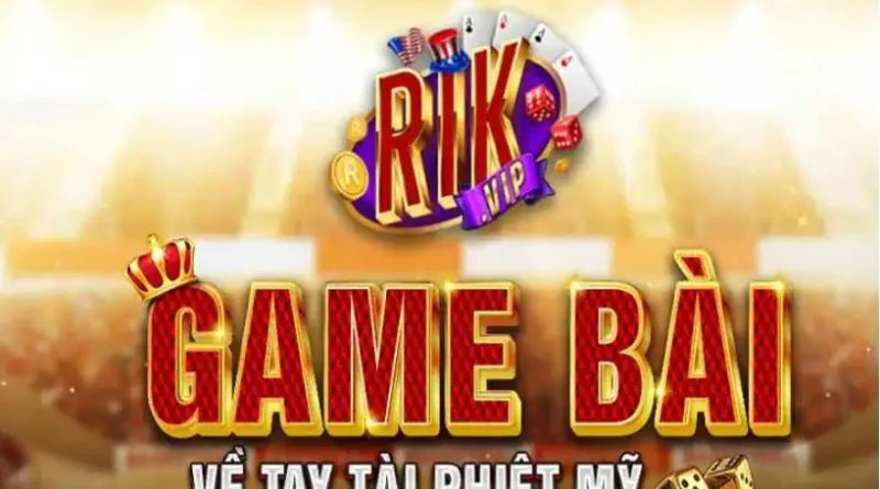game cá cược tại rikvip