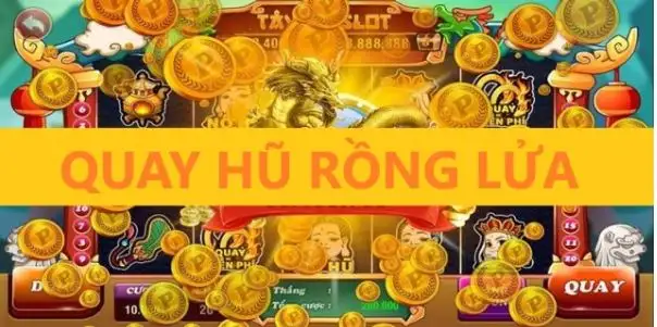 Quay Hũ Rồng Lửa nhận được sự yêu thích của rất nhiều game thủ 